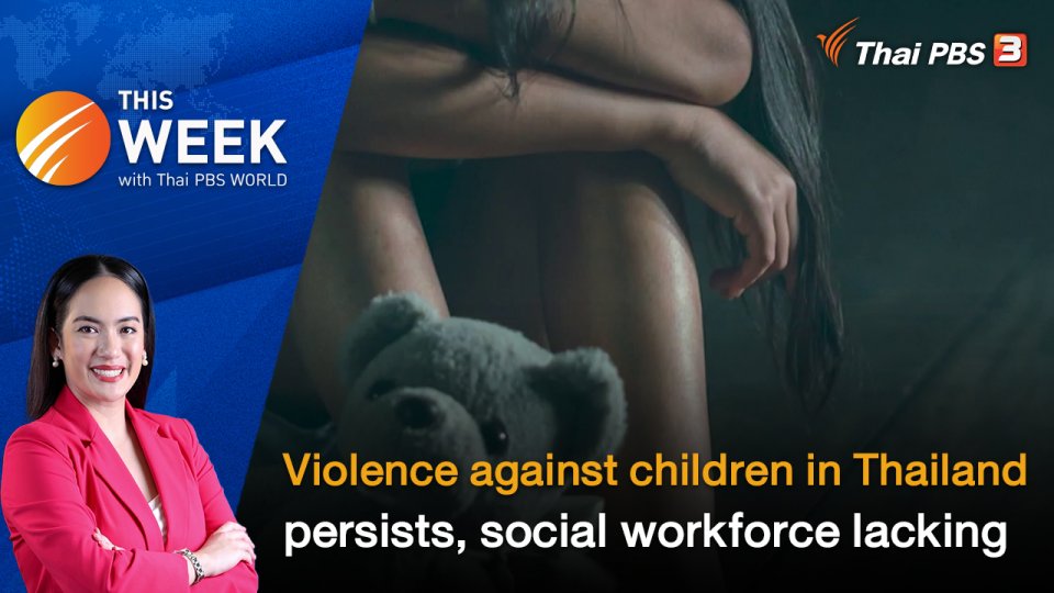 Violence against children in Thailand persists, social workforce lacking | 1 DEC 2023