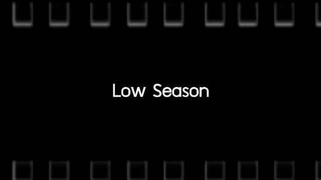 Low Season