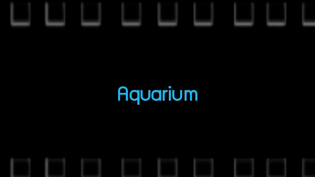 Aquarium